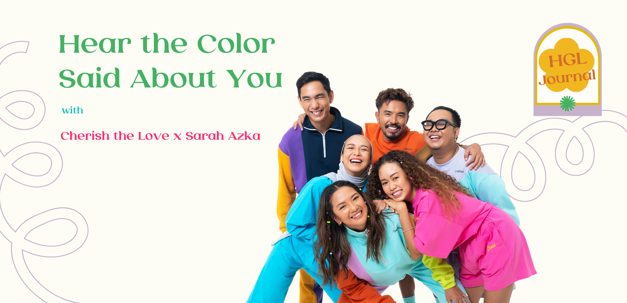 Hear The Color Said About You With Cherish The Love X Sarah Azka