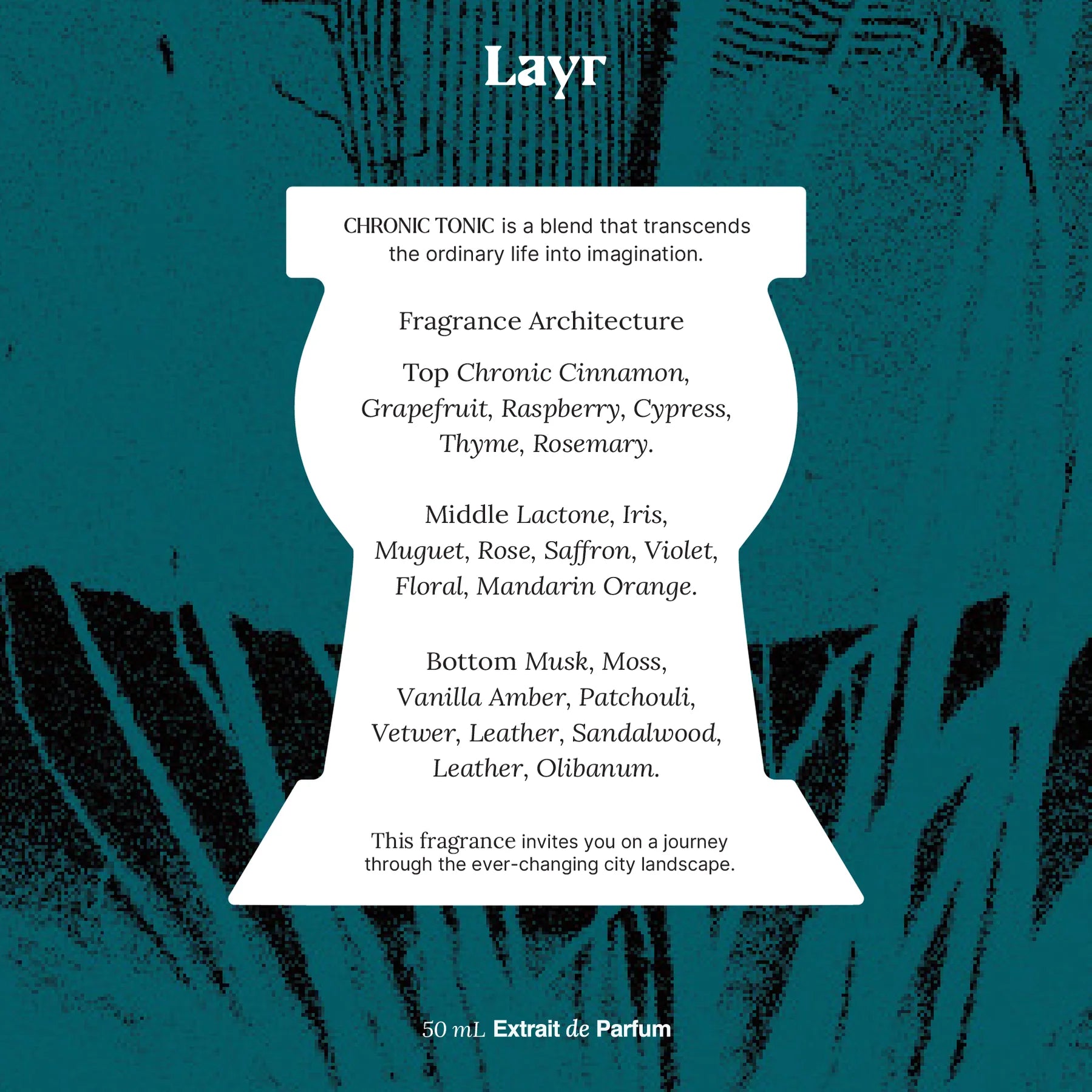 Chronic Tonic - Layr