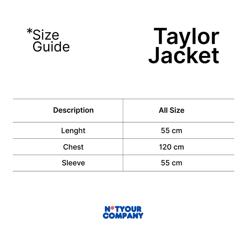 Taylor Jacket - Not Your Company
