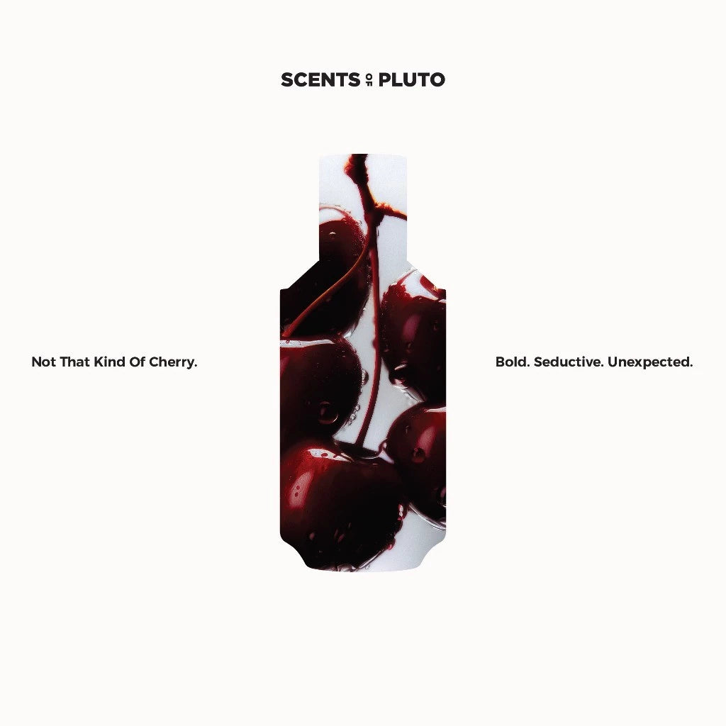 Not That Kind Of Cherry - Scents Of Pluto