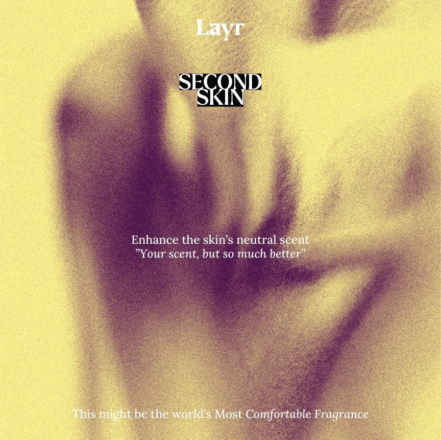 ​Second Skin - Layr